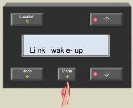 Location Link wake up Mode Menu