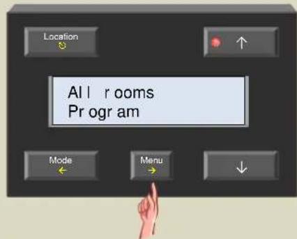 Location All rooms Program Mode Menu