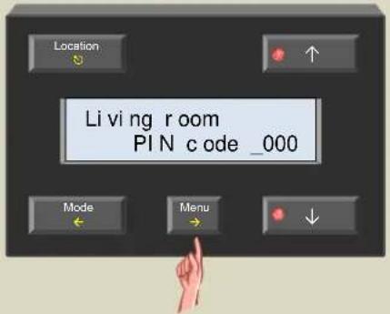 Location Living room PIN code _000 Mode Menu