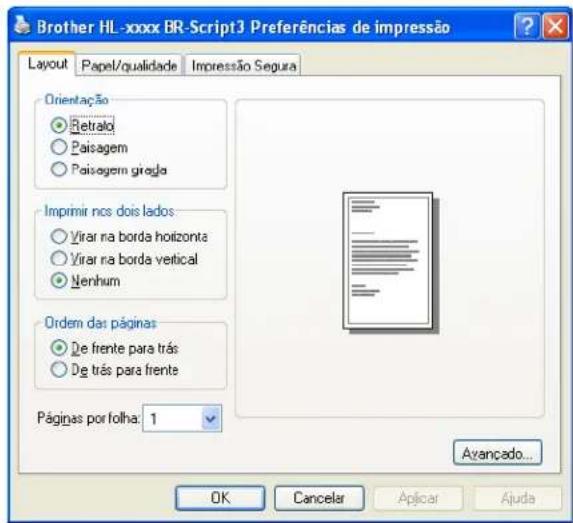 Brother HL-xxxx BR-Script3 Preferências de impressão Layout Papel/qualidade Impressão Segura Orientação Retraio Paisagem Paisagem giragla Impimir nos dois lados Virar na borda horizonte Virar na borda vertical Nenhum Ordem das páginas De frente para trás De trás para frente Páginas por folha: 1 Avançado... OK Cancelar Apicar Ajuda