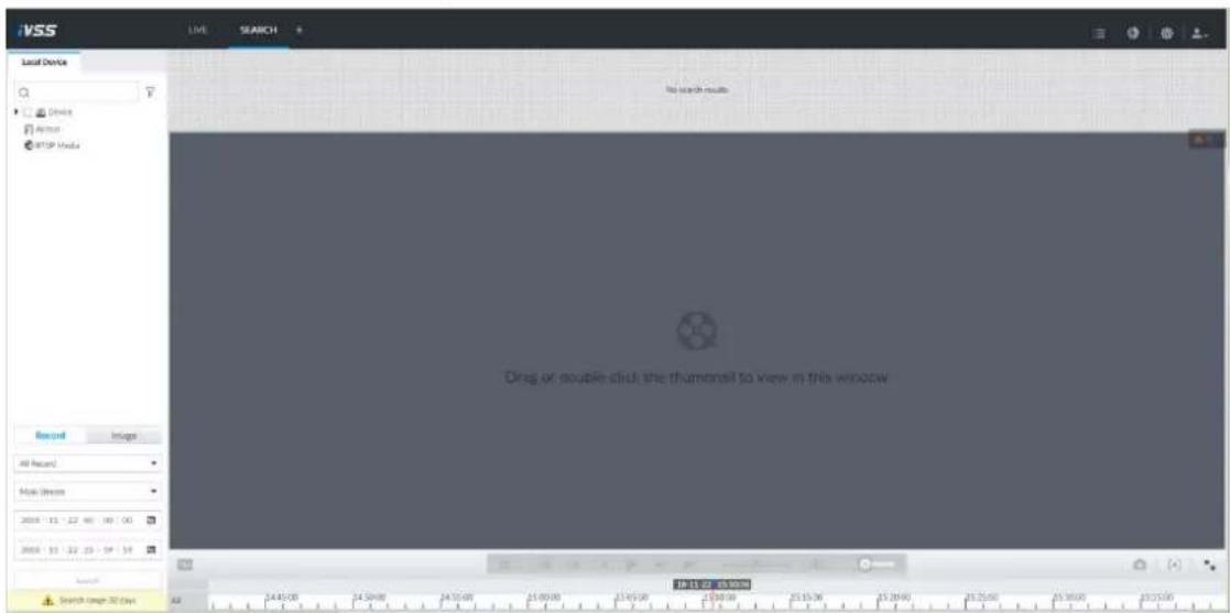 iVSS Live SEARCH Local Device Device Actual RTP Media Record Image All Record Main Stream 2019 11 22:46 18:00 2019 11 22:25 - 14:18 Search Image 30 Box Drag or double click the thumbnail to view in this window 按住键菜单按钮