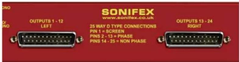 SONIFEX www.sonifex.co.uk OUTPUTS 1 - 12 LEFT 25 WAY D TYPE CONNECTIONS PIN 1 = SCREEN PINS 2 - 13 = PHASE PINS 14 - 25 = NON PHASE OUTPUTS 13 - 24 RIGHT