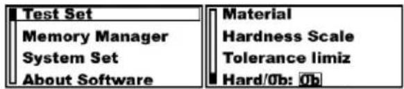 Test Set Memory Manager System Set About Software Material Hardness Scale Tolerance limiz Hard/Ob: Ob