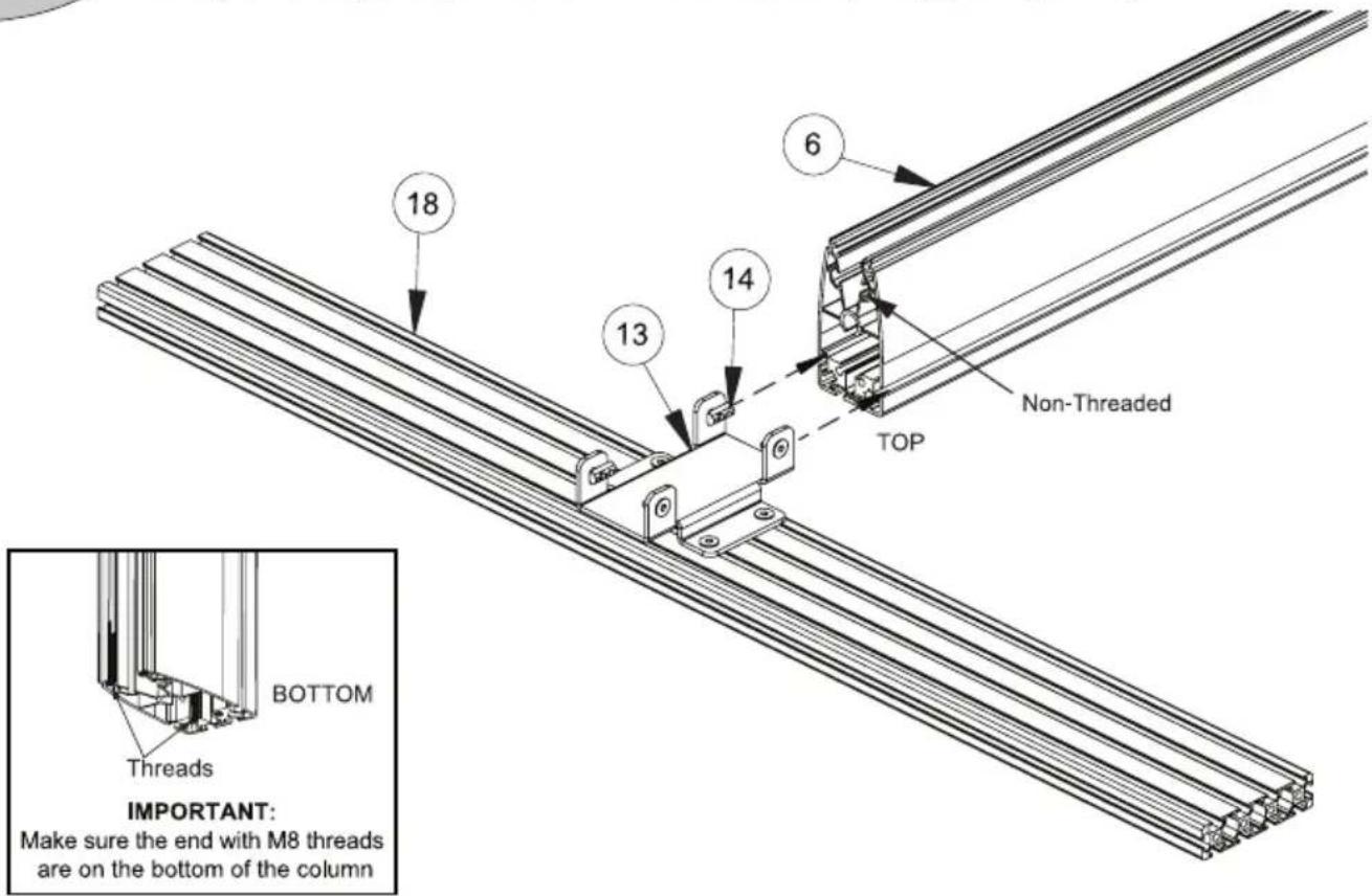 18 13 14 6 Non-Threaded TOP BOTTOM Threads IMPORTANT: Make sure the end with M8 threads are on the bottom of the column