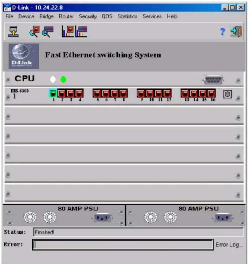 D-Link - 10.24.22.8 File Device Bridge Router Security QOS Statistics Services Help Fast Ethernet switching System CPU DES-6303 1 1 2 3 4 5 6 7 8 9 10 11 12 13 14 15 16 80 AMP PSU 80 AMP PSU Status: Finished! Error: / Error Log...