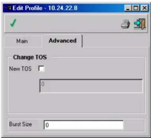 Edit Profile - 10.24.22.8 Main Advanced Change TOS New TOS 0 Burst Size 0