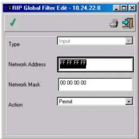 RIP Global Filter Edit - 10.24.22.8 Type Input Network Address FF FF FF FF Network Mask 00 00 00 00 Action Permit