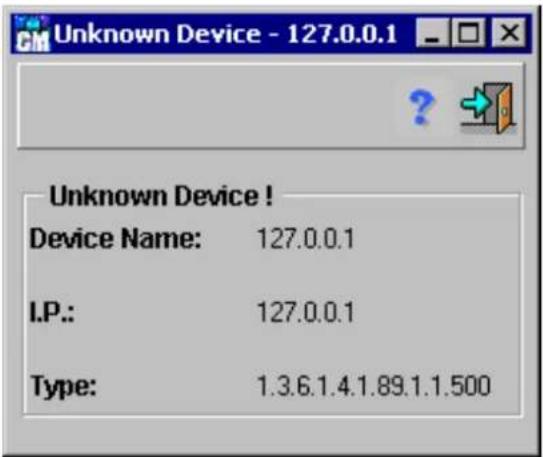 Unknown Device! Device Name: 127.0.0.1 I.P.: 127.0.0.1 Type: 1.3.6.1.4.1.89.1.1.500