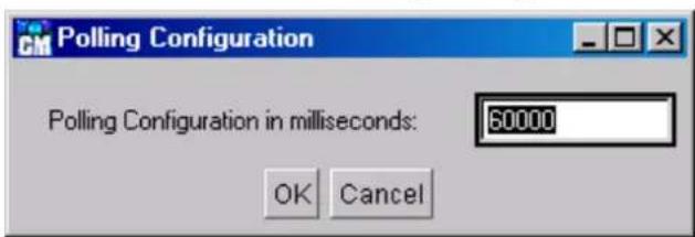 Polling Configuration Polling Configuration in milliseconds: 60000 OK Cancel