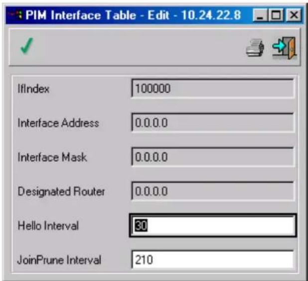 PIM Interface Table - Edit - 10.24.22.8 IfIndex 100000 Interface Address 0.0.0.0 Interface Mask 0.0.0.0 Designated Router 0.0.0.0 Hello Interval 30 JoinPrune Interval 210