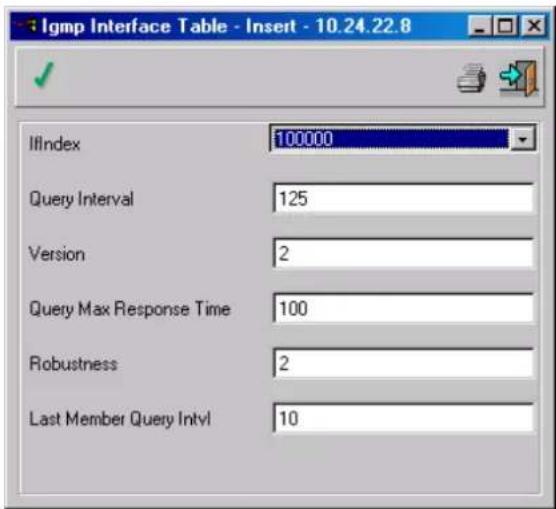 lgmp Interface Table - Insert - 10.24.22.8 IfIndex 100000 Query Interval 125 Version 2 Query Max Response Time 100 Robustness 2 Last Member Query Intvl 10