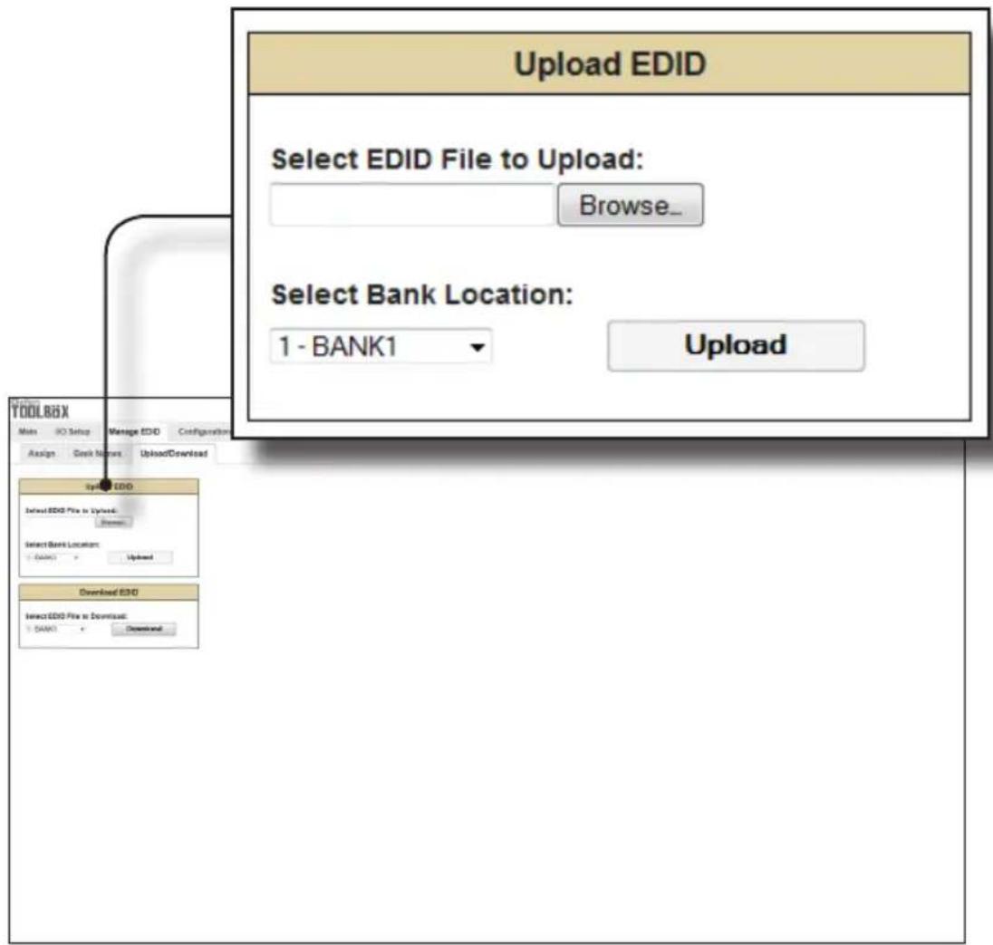 Upload EDID Select EDID File to Upload: Browse_ Select Bank Location: 1 - BANK1 Upload TOOLBXX Main HD Setup Manage EDID Configuration Assign Desk Names UploadDownload Upload EDID Select EDID File to Upload: Browse_ Select Bank Location: Browse Download EDID Select EDID File to Download: BANK1 Downl…