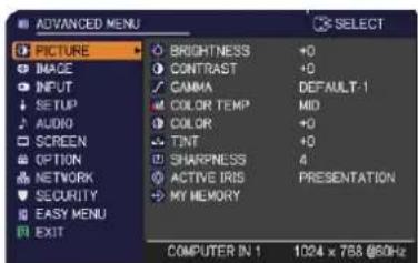 ADANCED MENU PICTURE IMACE INPUT SETUP AUDIO SCREEN OPTION NETWORK SECURITY EASY MENU EXIT BRIGHTNESS +0 CONTRAST +0 CAMMA DEFAULT-1 COLOR TEMP MID COLOR +0 TINT +0 SHARPNESS 4 ACTIVE IRIS PRESENTATION MY MEMORY COMPUTER IN 1 1024 x 768 @60Hz SELECT