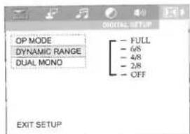 OP MODE DYNAMIC RANGE DUAL MONO FULL 6/8 4/8 2/8 OFF EXIT SETUP