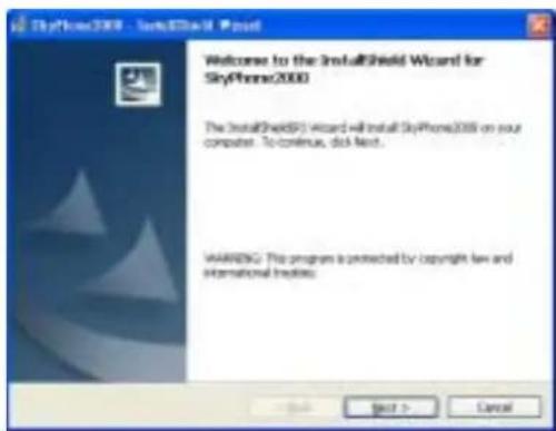 SkyPhone2000 - TomoShield Wizard Welcome to the InstallShield Wizard for SkyPhone2000 The InstallShield Wizard will install SkyPhone2000 on your computer. To continue, disk next. WARNING: This program is protected by copyright law and international replies.