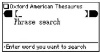 Oxford American Thesaurus: [blank] Phrase search. Enter word you want to search.