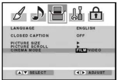 LANGUAGE ENGLISH CLOSED CAPTION OFF PICTURE SIZE FILM VIDEO PICTURE SCROLL CINEMA MODE SELECT ADJUST