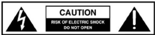 CAUTION RISK OF ELECTRIC SHOCK DO NOT OPEN
