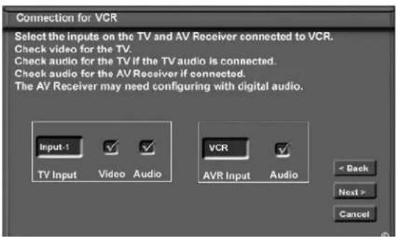 Connection for VCR Select the inputs on the TV and AV Receiver connected to VCR. Check video for the TV. Check audio for the TV if the TV audio is connected. Check audio for the AV Receiver if connected. The AV Receiver may need configuring with digital audio.