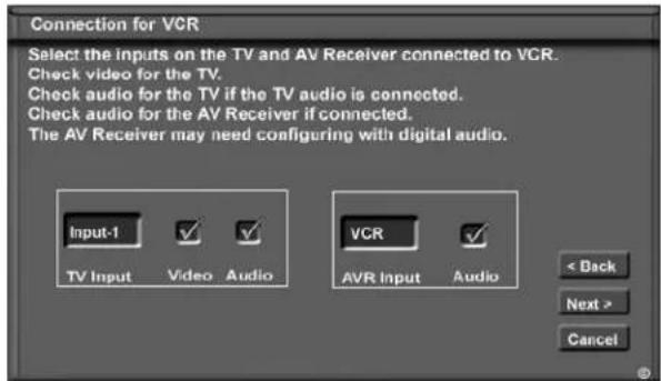 Connection for VCR Select the inputs on the TV and AV Receiver connected to VCR. Check video for the TV. Check audio for the TV if the TV audio is connected. Check audio for the AV Receiver if connected. The AV Receiver may need configuring with digital audio. Input-1 TV Input Video Audio VCR AVR In…