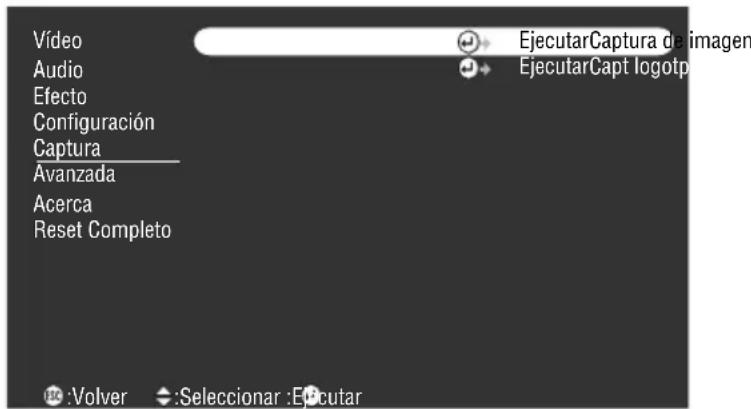 Vídeo Audio Efecto Configuración Captura Avanzada Acerca Reset Completo EjecutarCaptura de imagen EjecutarCapt logotp :Volver :Seleccionar :Ejecutar