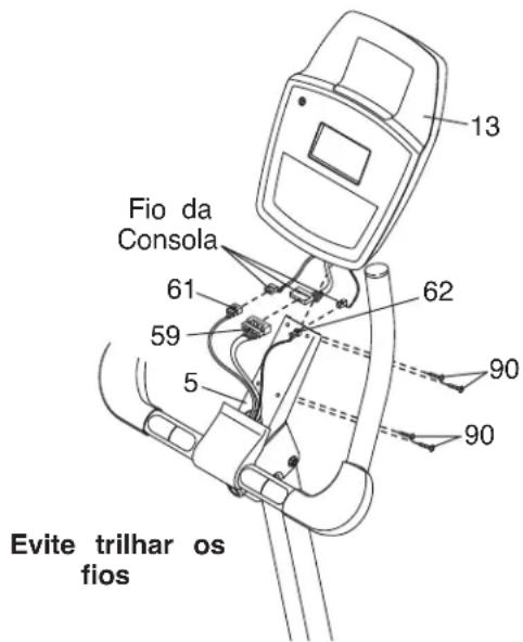 13 Fio da Consola 61 59 5 62 90 90 Evite trilhar os fios