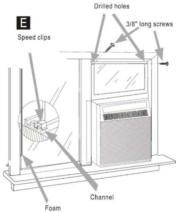 E Speed clips Drilled holes 3/8" long screws Foam Channel