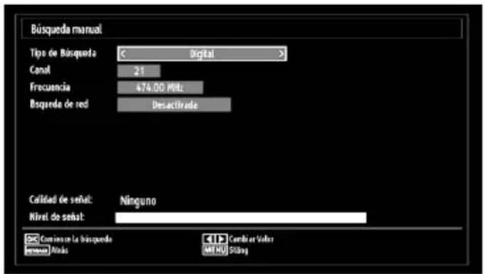 Búsqueda manual Tipo de Búsqueda Canal Frecuencia Esqueda de red Digital 21 474.00 MHz Desacilitades Calidad de señal: Ninguno Nivel de señal: Contino en la búsqueda Másos Contribuer Valor METHU SÜdeng
