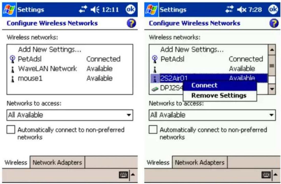 Settings 12:11 ok Configure Wireless Networks Wireless networks: Add New Settings... PetAdsl Connected WaveLAN Network Available mouse1 Available Networks to access: All Available Automatically connect to non-preferred networks Wireless Network Adapters Configure Wireless Networks Wireless networks: Add New Settings... PetAdsl Connected Available 2S2Air01 Available Connect Remove Settings Networks to access: All Available Automatically connect to non-preferred networks Wireless Network Adapters