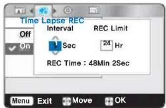 Time Lapse REC Off On Sec REC Limit 24 Hr REC Time : 48Min 2Sec Menu Exit Move OK