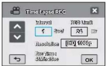 Time Lapse REC Interval 1 Seal REC Limit 24 Chr Resolution [HD] 1080p Rec Time: 43 Min 25cc OK