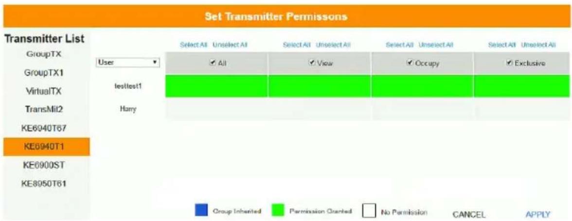 Set Transmitter Permissions Transmitter List GroupTX User SelectAll UnselectAll SelectAll UnselectAll SelectAll UnselectAll SelectAll UnselectAll GroupTX1 All All View Occupy Exclusive VirtualTX testtest1 TransMil2 Harry KE6940T67 KE6940T1 KE6900ST KE8050T61 Group Inherited Permission Granted No Per…