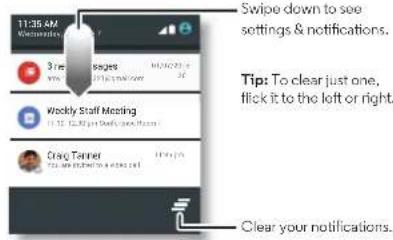 11:35 AM Messages 3 times Weekly Staff Meeting Craig Tanner Swipe down to see settings & notifications. Tips: To clear just one, flick it to the left or right. Clear your notifications.