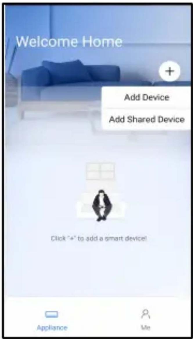 Welcome Home Add Device Add Shared Device Click "+" to add a smart device! Appliance Me