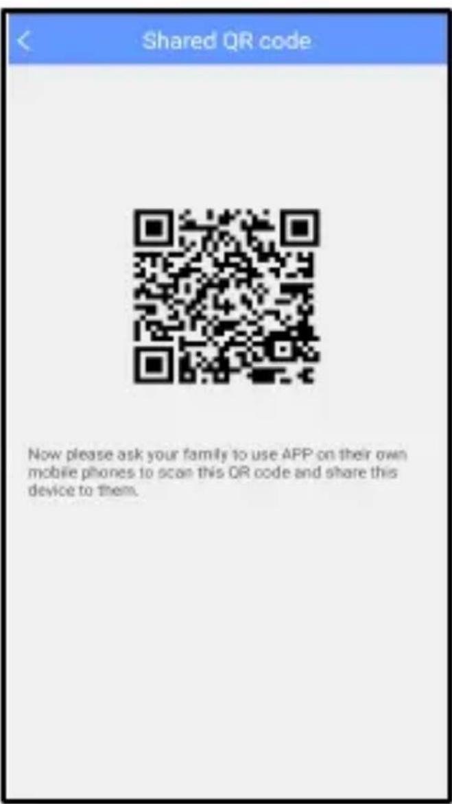 Shared QR code Now please ask your family to use APP on their own mobile phones to scan this QR code and share this device to them.