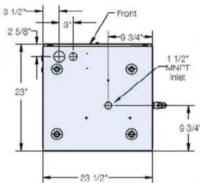 3 1/2" 2 5/8" 23" Front 9 3/4" 1 1/2" MNFT Inlet 9 3/4" 23 1/2"