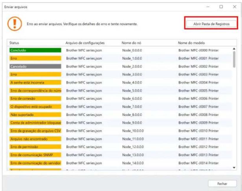 Enviar arquivos ! Erro ao enviar arquivos. Verifique os detalhes do erro e tente novamente. Abir Pasta de Registros Status Arquivo de configurações Nome do nó Nome do modelo Concluido Brother MFC series.json Node_0.0.0.0 Brother MFC-J0000 Printer Erro Brother MFC series.json Node_1.0.0.0 Brother MFC-J0001 Printer Cancelado Brother MFC series.json Node_2.0.0.0 Brother MFC-J0002 Printer Erro Brother MFC series.json Node_3.0.0.0 Brother MFC-J0003 Printer A senha está incorreta Brother MFC series.json Node_4.0.0.0 Brother MFC-J0004 Printer Erro de correspondência do número Brother MFC series.json Node_5.0.0.0 Brother MFC-J0005 Printer Erro de conexão Brother MFC series.json Node_6.0.0.0 Brother MFC-J0006 Printer O dispositivo está ocupado Brother MFC series.json Node_7.0.0.0 Brother MFC-J0007 Printer Não suportado Brother MFC series.json Node_8.0.0.0 Brother MFC-J0008 Printer Conta de administrador bloqueas Brother MFC series.json Node_9.0.0.0 Brother MFC-J0009 Printer Erro de gravação do arquivo CSV Brother MFC series.json Node_10.0.0.0 Brother MFC-J0010 Printer Arquivo não encontrado Brother MFC series.json Node_11.0.0.0 Brother MFC-J0011 Printer Erro de permissão Brother MFC series.json Node_12.0.0.0 Brother MFC-J0012 Printer Erro de comunicação SNMP Brother MFC series.json Node_13.0.0.0 Brother MFC-J0013 Printer Erro de comunicação do servidor Brother MFC series.json Node_14.0.0.0 Brother MFC-J0014 Printer Fechar