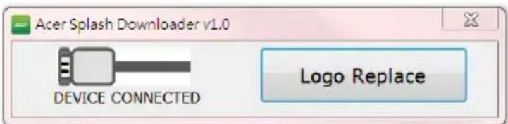 Acer Splash Downloader v1.0 DEVICE CONNECTED Logo Replace