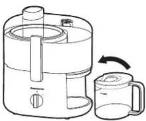 PANASONIC MJ-CS101 - Attach the juice cup to the motor housing. - 1