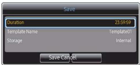 Save Duration 23:59:59 Template Name Template01 Storage Internal Save Cancel