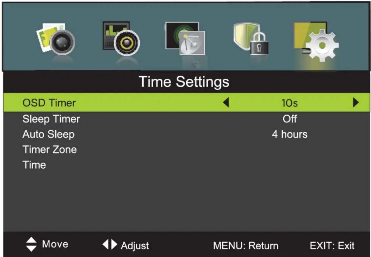 Time Settings OSD Timer 10s Sleep Timer Off Auto Sleep 4 hours Timer Zone Time Move Adjust MENU: Return EXIT: Exit