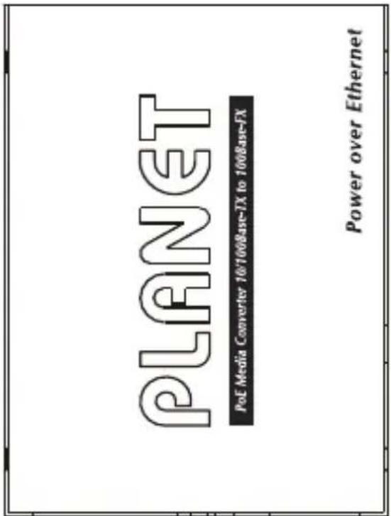 PLANET PoE Media Converter 10/1608ase-TX to 1608ase-TX Power over Ethernet