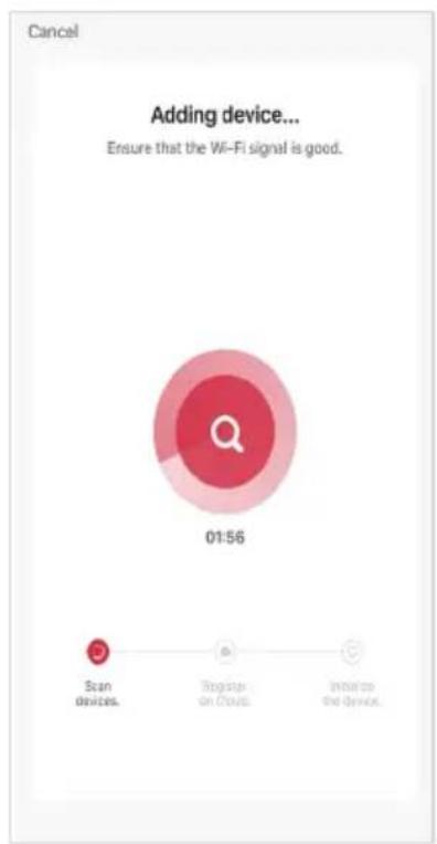 Cancel Adding device... Ensure that the Wi-Fi signal is good. 01:56 Scan devices. Register on CPU. Insurance the device.