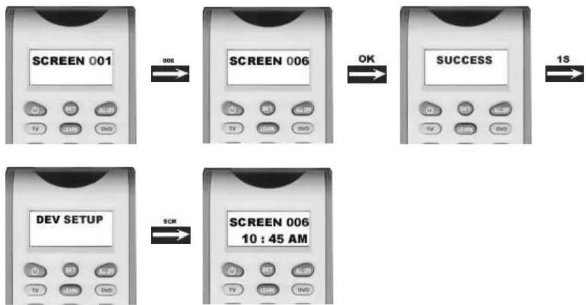 graph LR A["SCREEN 001"] -->|006| B["SCREEN 006"] B -->|OK| C["SUCCESS"] C -->|1S| D["DEV SETUP"] D -->|SCR| E["SCREEN 006 10:45 AM"]