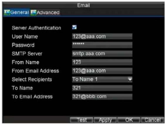Email General Advanced Server Authentication User Name 123@aaa.com Password ****** SMTP Server smtp.aaa.com From Name 123 From Email Address 123@aaa.com Select Recipients To Name 1 To Name 321 To Email Address 321@bbb.com Test Apply OK Cancel