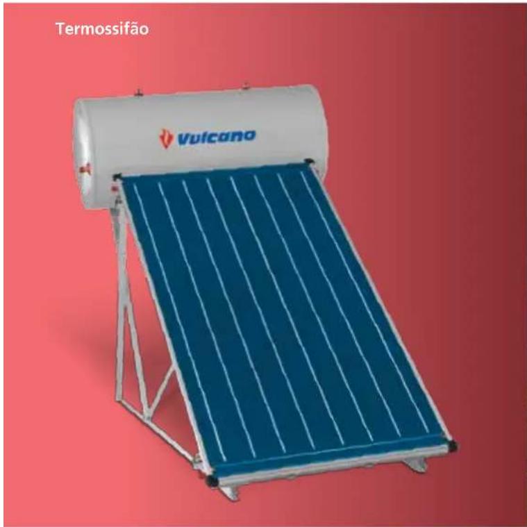 Vulcano S SOLAR 160 ZB - SISTEMAS POR TERMOSSIFÃO Aliança entre Conforto e Versatilidade - 1