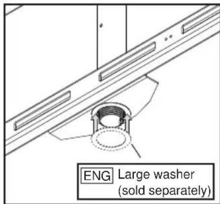 ENG Large washer (sold separately)