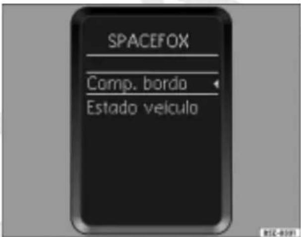 SPACEFOX Comp. bordo Estado veículo