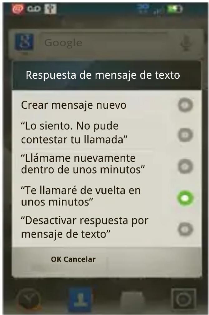 Respuesta de mensaje de texto Crear mensaje nuevo "Lo siento. No pude contestar tu llamada" "Llámame nuevamente dentro de unos minutos" "Te llamaré de vuelta en unos minutos" "Desactivar respuesta por mensaje de texto" OK Cancelar