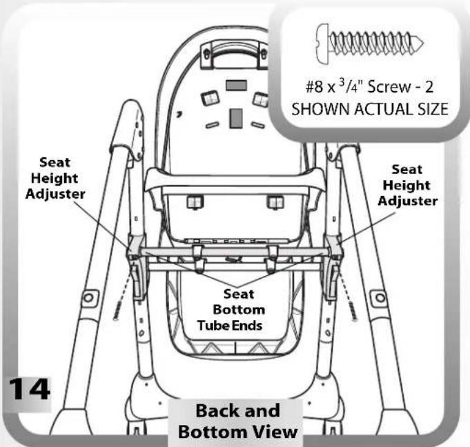 Seat Height Adjuster Seat Height Adjuster Seat Bottom Tube Ends #8 x ³/⁴" Screw - 2 SHOWN ACTUAL SIZE 14 Back and Bottom View